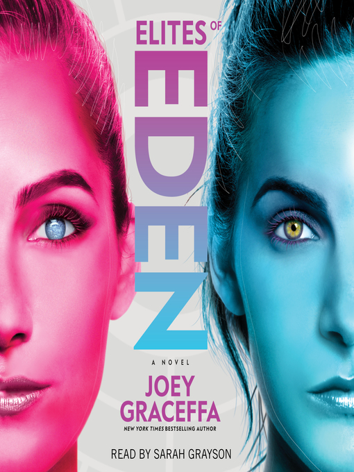 Title details for Elites of Eden by Joey Graceffa - Wait list